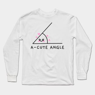 A-Cute Angle Long Sleeve T-Shirt